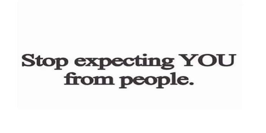 The Pitfalls of High Expectations: Why You Should Stop Expecting "You" From Others